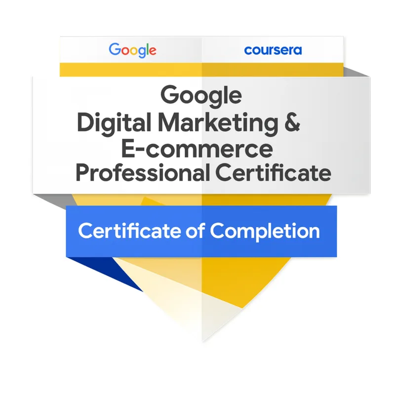 Google Digital Marketing & E-commerce Certificate